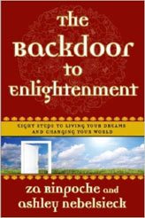 The Backdoor to Enlightenment: Eight Steps to Living Your Dreams and Changing Your World”