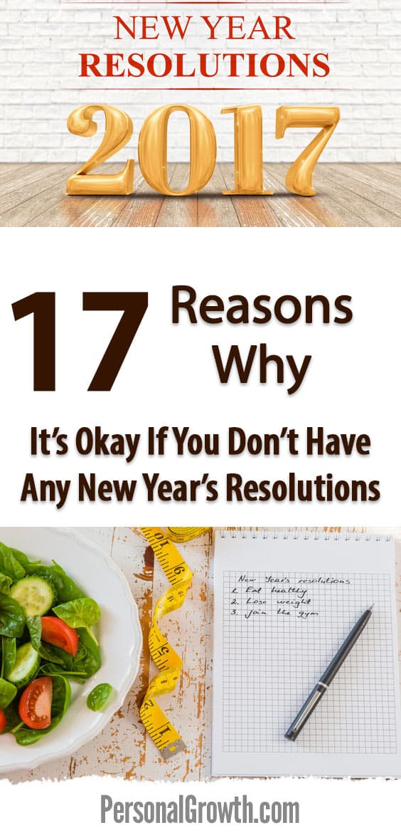 17-reasons-why-its-ok-if-you-dont-have-any-new-years-resolutions-pin