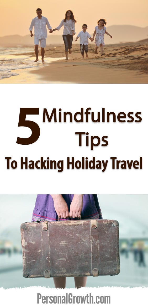 5-mindfulness-tips-to-hacking-holiday-travel-pin