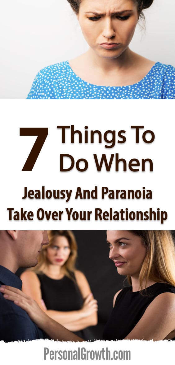 7-things-to-do-when-jealousy-and-paranoia-take-over-your-relationship-pin