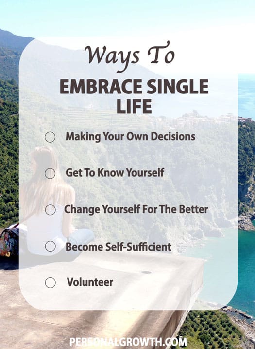 7 Ways To Embrace Single Life